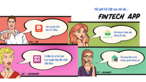 Hỏi giới trẻ Việt sao mê xài Fintech app